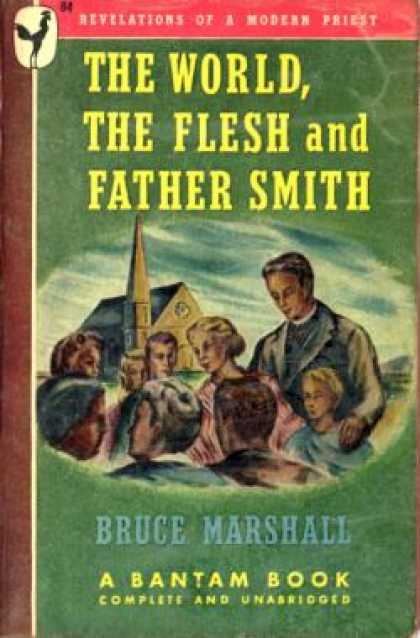Bantam - The World, the Flesh and Father Smith - Bruce Marshall