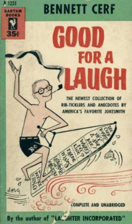 Bantam - Good for a Laugh, the Newest Collection of Rib-ticklers and Anecdotes By America