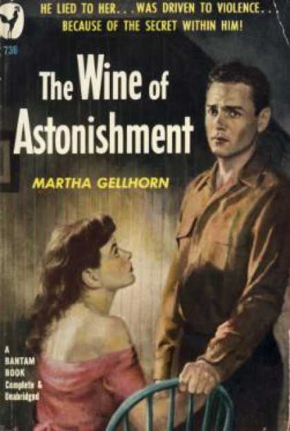 Bantam - The Wine of Astonishment - Martha Gellhorn
