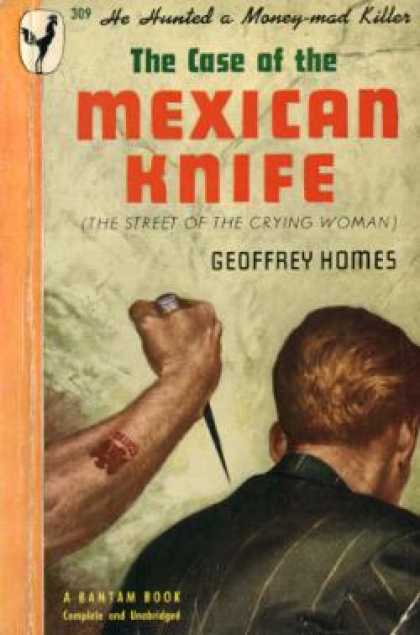 Bantam - The Case of the Mexican Knife - Geoffrey Homes