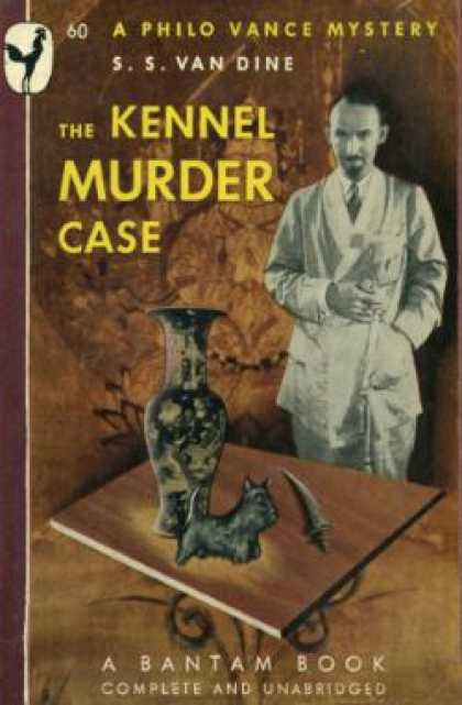 Bantam - The Kennel Murder Case: A Philo Vance Mystery - S. S. Van Dine