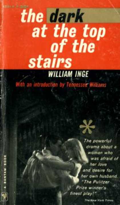 Bantam - The Dark at the Top of the Stairs: A New Play - William [movie Tie-in Cover] Ing