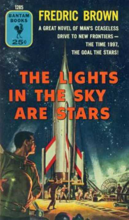 Bantam - The Lights In the Sky Are Stars - Fredric Brown