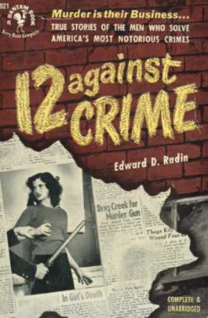 Bantam - 12 Against Crime - Edward D Radin