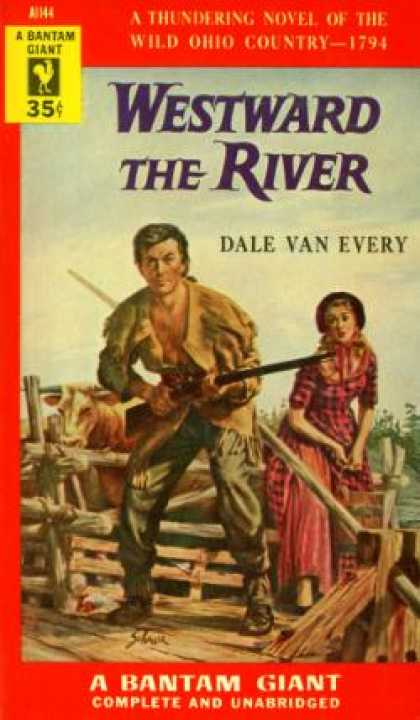 Bantam - Westward the River - Dale Van Every