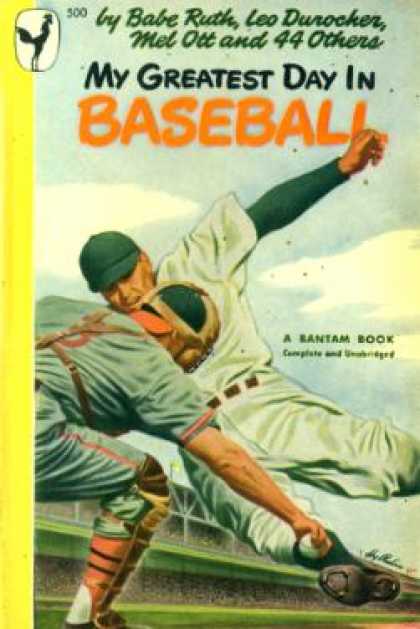 Bantam - My Greatest Day In Baseball - John P. Carmichael