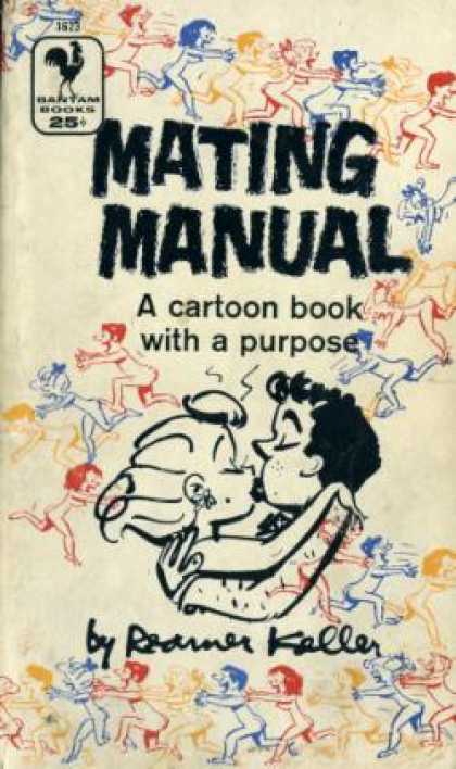 Bantam - Mating Manual: A Cartoon Book With a Purpose - Reamer Keller
