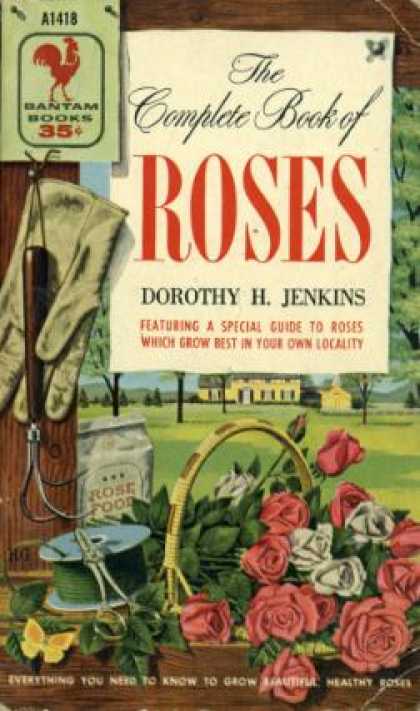 Bantam - The Complete Book of Roses - Dorothy H. Jenkins