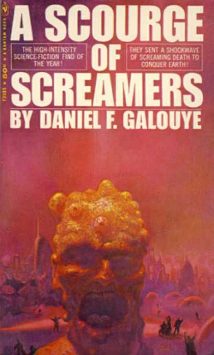 Bantam - A Scourge of Screamers - Daniel F Galouye