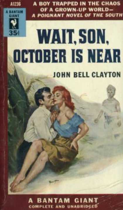 Bantam - Wait, Son, October Is Near - John Bell Clayton