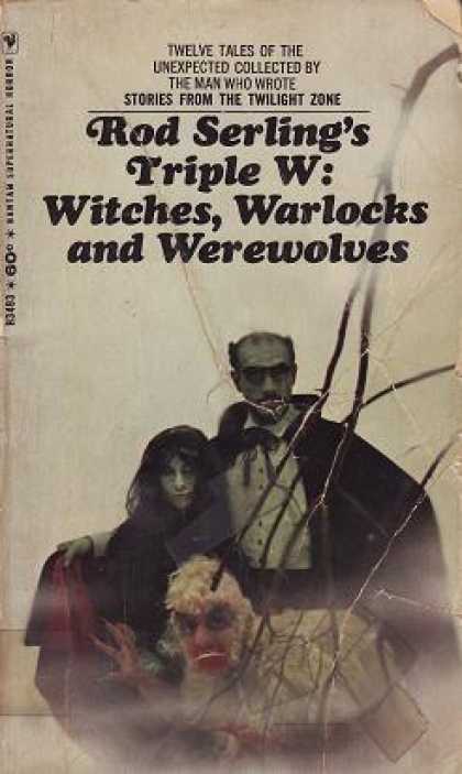 Bantam - Rod Serling's Triple W: Witches, Warlocks and Werewolves