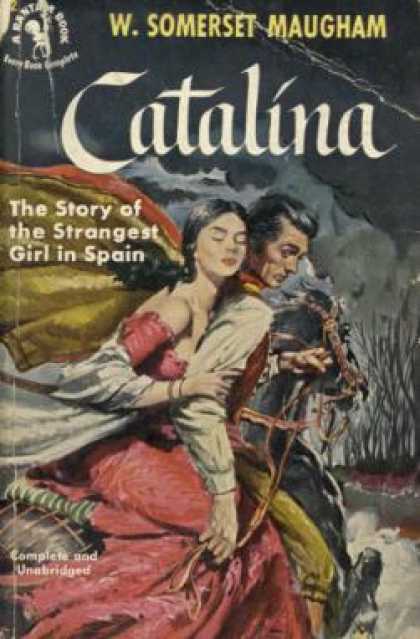 Bantam - Catalina: The Story of the Strangest Girl In Spain - W. Somerset Maugham