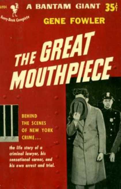 Bantam - The Great Mouthpiece - Gene Fowler