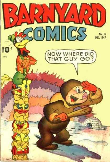 Barnyard Comics 15 - Pig - Roaster - Chicken - Iglo - Cold