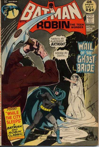 Batman 236 - Robin - Ghost Bride - Mrderer - Death - Classic - Neal Adams