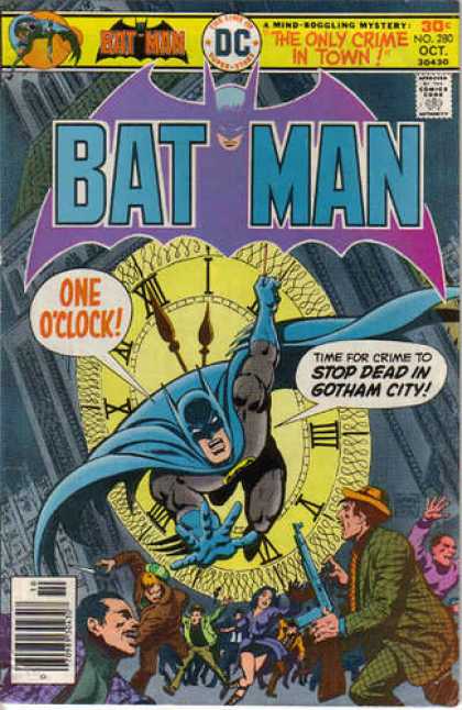 Batman 280 - Batman - One Oclock - The Only Crime In Town - The Stopper - Wheres Robin