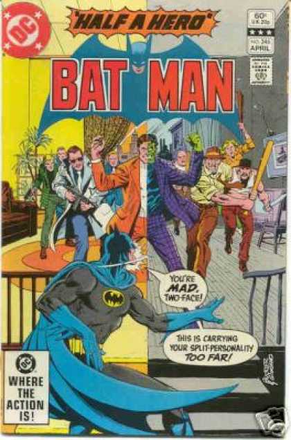 Batman 346 - Half A Hero - Mad - Two-face - Where The Action Is - Split-personality - Dick Giordano, Richard Buckler