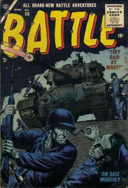 Battle 38 - War - Fight - They Raid By Night - Battle Tank - Soldiers