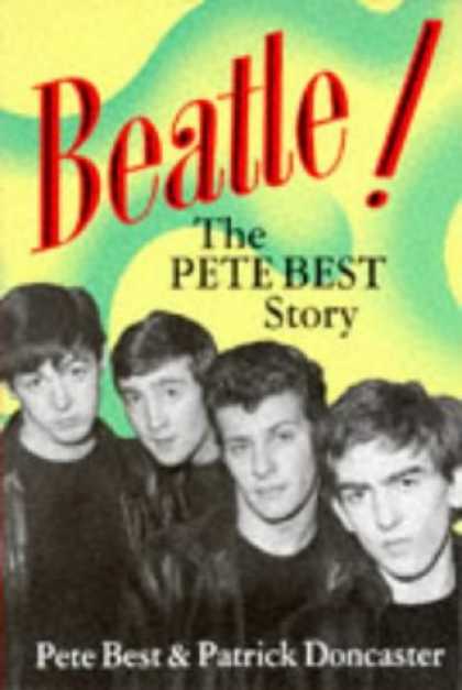 Beatles Books - Beatle!: The Pete Best Story