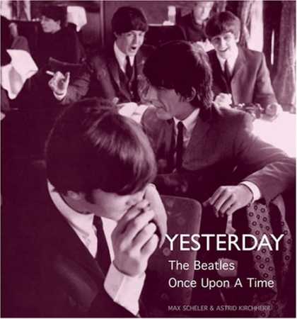 Beatles Books - Yesterday: The Beatles Once Upon a Time