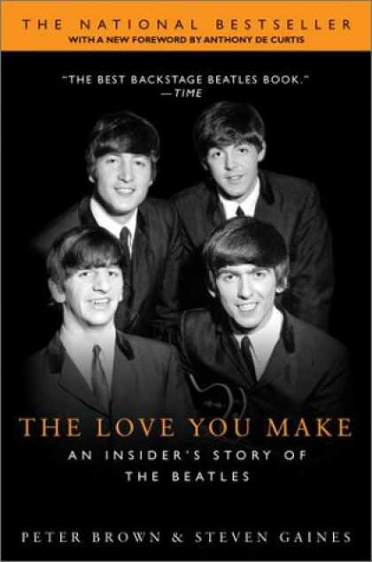 Beatles Books - The Love You Make: An Insider's Story of the Beatles