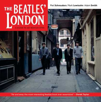 Beatles Books - The Beatles' London: A Guide to 467 Beatles Sites in and Around London