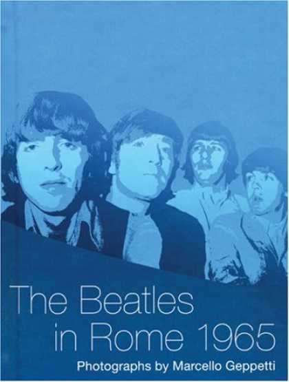 Beatles Books - The Beatles in Rome 1965: Photographs by Marcello Geppetti