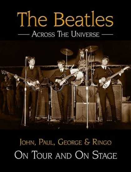 Beatles Books - The "Beatles" - Across the Universe: John, Paul, George and Ringo on Tour and on