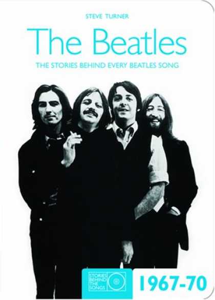 Beatles Books - The "Beatles" 1967-70: Stories Behind the Songs