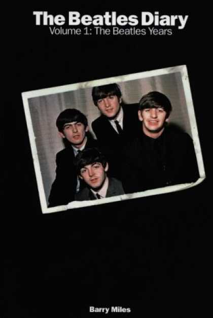 Beatles Books - The Beatles Diary, Volume 1 : From Liverpool to London (Falk Symposium)