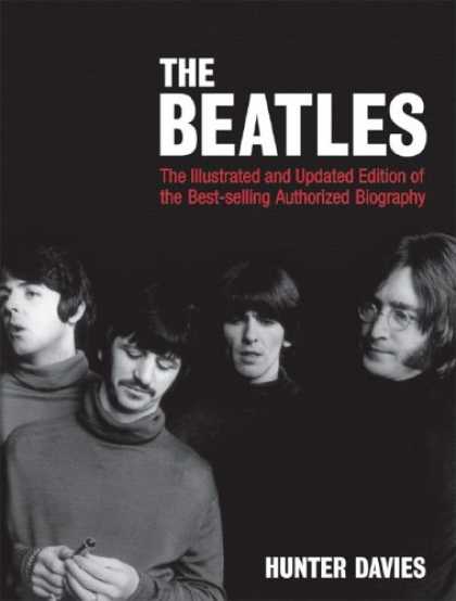 Beatles Books - The Beatles: (Illustrated and Updated Edition)