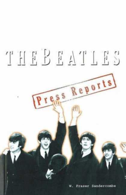 Beatles Books - The Beatles: Press Reports