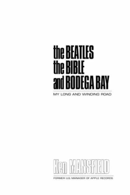 Beatles Books - the Beatles the Bible and Bodega Bay