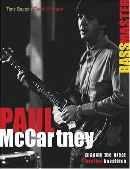 Beatles Books - Paul McCartney - Bass Master - Playing the Great Beatles Basslines (Softcover/T