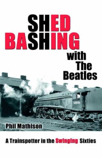 Beatles Books - Shed Bashing with The Beatles