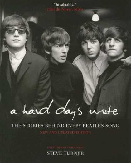 Beatles Books - A Hard Day's Write, 3e: The Stories Behind Every Beatles Song
