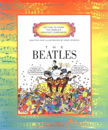 Beatles Books - The Beatles (Getting to Know the World's Greatest Composers)