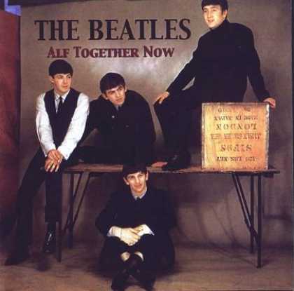 Beatles - The Beatles - Alf Together Now