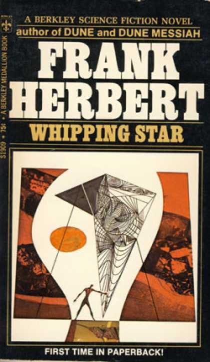 Berkley Books - Whipping Star - Frank Herbert