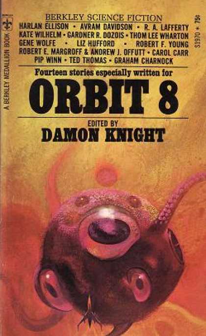 Berkley Books - Orbit 8 - Damon Knight