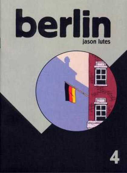Berlin 4 - Jason - Lutes - German - German Flag - Building - Jason Lutes