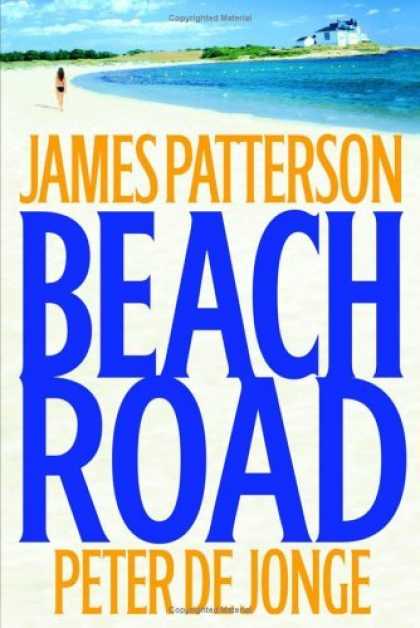 Bestsellers (2006) - Beach Road by James Patterson
