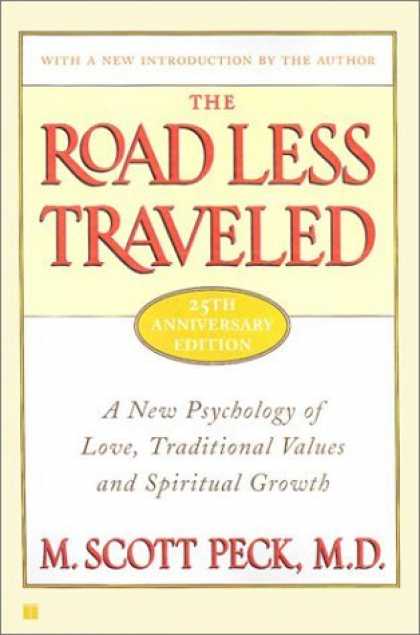 Bestsellers (2006) - The Road Less Traveled, 25th Anniversary Edition : A New Psychology of Love, Tra