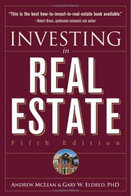 Bestsellers (2006) - Investing in Real Estate, 5th Edition by Andrew James McLean