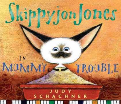 Bestsellers (2006) - Skippyjon Jones in Mummy Trouble (Skippyjon Jones) by