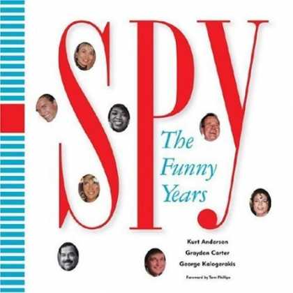 Bestsellers (2006) - Spy: The Funny Years by Kurt Andersen