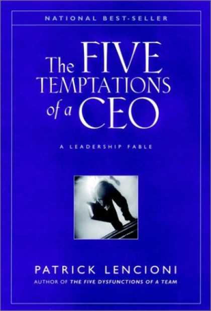 Bestsellers (2006) - The Five Temptations of a CEO: A Leadership Fable by Patrick M. Lencioni