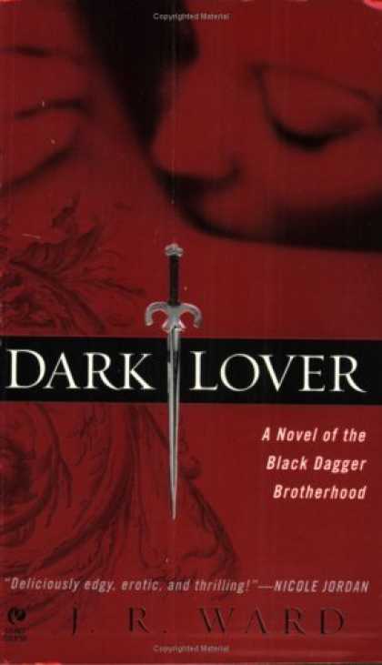 Bestsellers (2006) - Dark Lover: A Novel of the Black Dagger Brotherhood (Signet Eclipse) by J.R. War