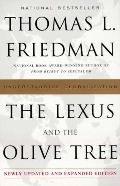 Bestsellers (2006) - The Lexus and the Olive Tree: Understanding Globalization by Thomas L. Friedman