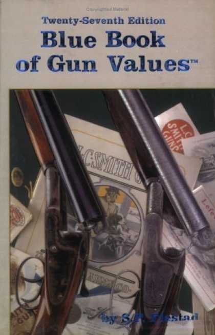Blue Book of Gun Values, 27th Edition (Blue Book of .